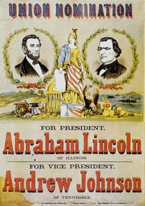 Yhdysvaltain presidentinvaalien juliste: ehdokas Abraham Lincoln ja hänen varapresidenttinsä Andrew Johnson, 1860